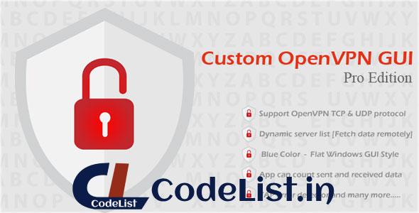 Custom OpenVPN GUI Pro Edition