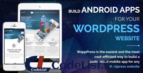 Wapppress – Builds Android Mobile App for Any WordPress Website