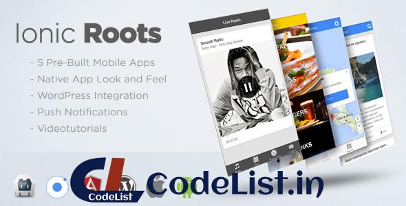 Ionic Roots – Multi-Purpose Hybrid App with WordPress Backend