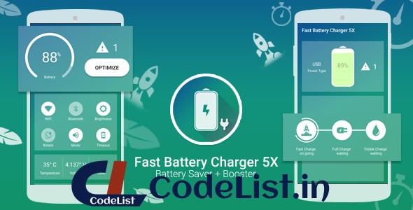 Fast Battery Charger 5x & Battery Saver + Booster With Facebook Audience Network ( AdChoice )