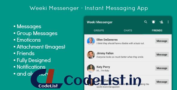 Weeki Messenger – Instant Messenger (Full App)