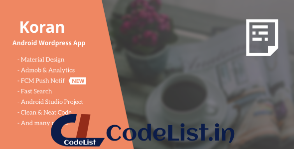 Koran – WordPress App with Push Notification 2.0