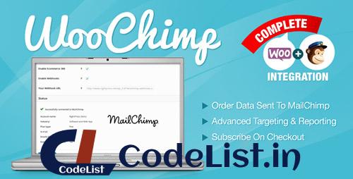 WooChimp v2.2.5 – WooCommerce MailChimp Integration