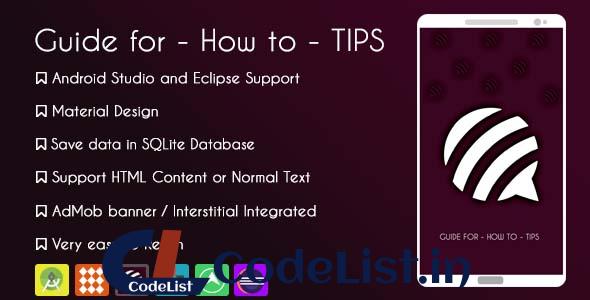 Guide for – How to – Tips Application