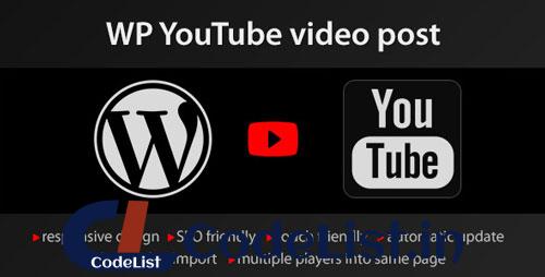 YouTube WordPress plugin v1.4.6 – video import