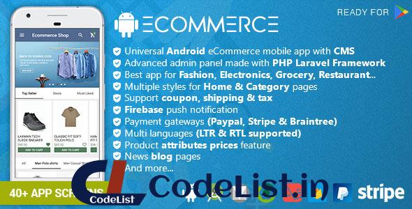 Android Ecommerce – Universal Android Ecommerce / Store Full Mobile App with Laravel CMS