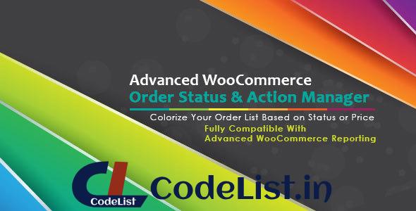 Advanced WooCommerce Order Status & Action Manager v2.0