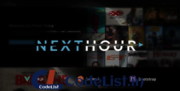 Next Hour v1.6 – Movie Tv Show & Video Subscription Portal Cms