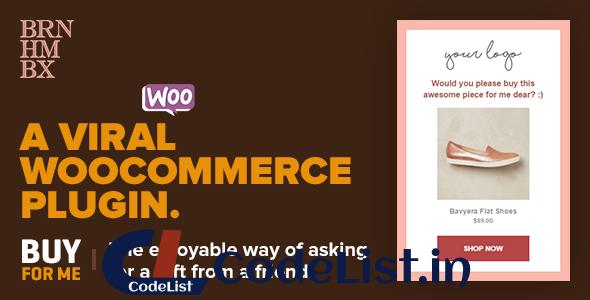 Viral WooCommerce Plugin: BuyForMe v4.1