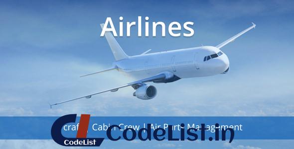 Airlines – Cabin Crew & Air Parts Management System