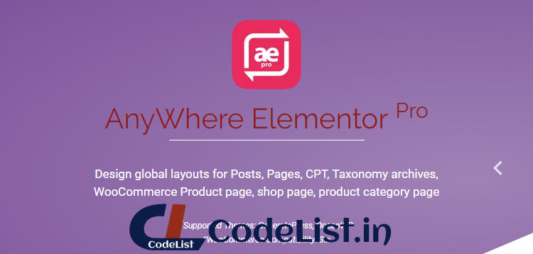 AnyWhere Elementor Pro v2.9.2 – Global Post Layouts