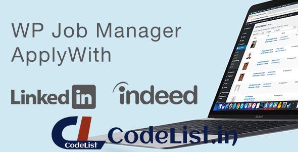 WP Job Manager v2.3.0 – ApplyWith LinkedIn or Indeed