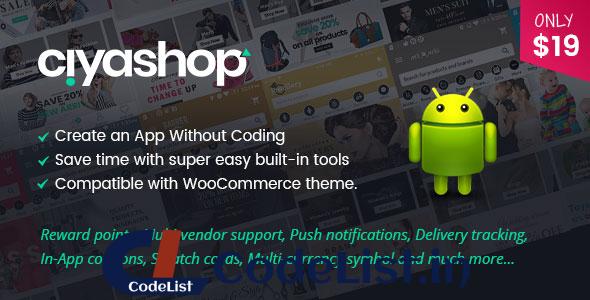 CiyaShop Native Android Application based on WooCommerce