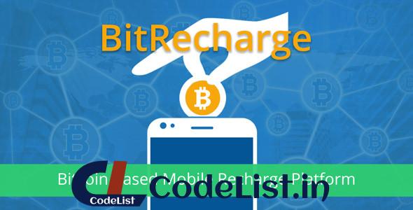 BitRecharge – Bitcoin Based Mobile Recharge Platform