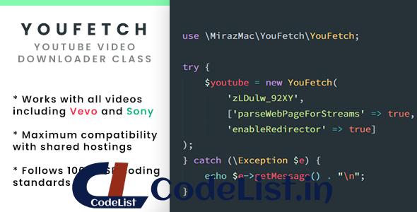 YouFetch – YouTube Video Downloader Class