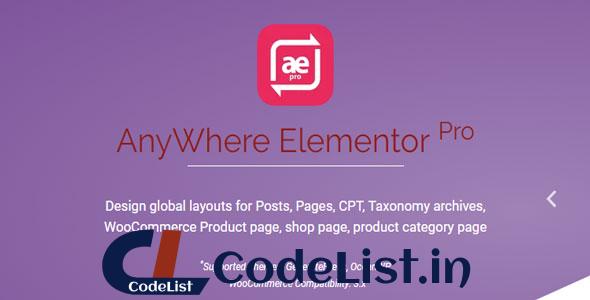 AnyWhere Elementor Pro v2.26.1 – Global Post Layouts