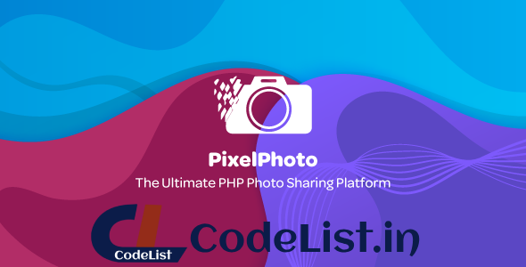 PixelPhoto v1.1.2 – The Ultimate Image Sharing & Photo Social Network Platform – nulled