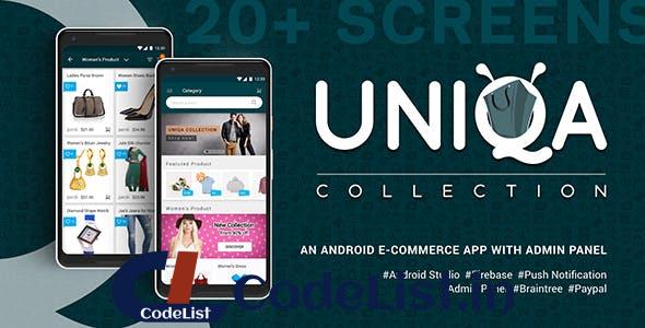 Uniqa – An android eCommerce app with admin panel