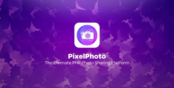 PixelPhoto v1.2.1 – The Ultimate Image Sharing & Photo Social Network Platform – nulled