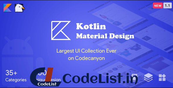 Kotlin Material Design (Google Android Material Design UI Components and Template Collection) 1.1