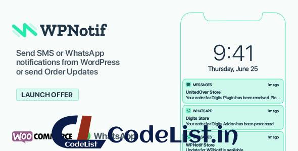 WPNotif v1.8.0.6 – WordPress SMS & WhatsApp Notifications