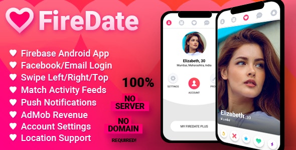 FireDate v1.0.2 – Android Firebase Dating Application