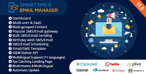 Smart SMS & Email Manager (SSEM) v4.0