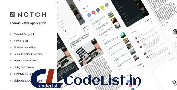 Notch – Android News Application