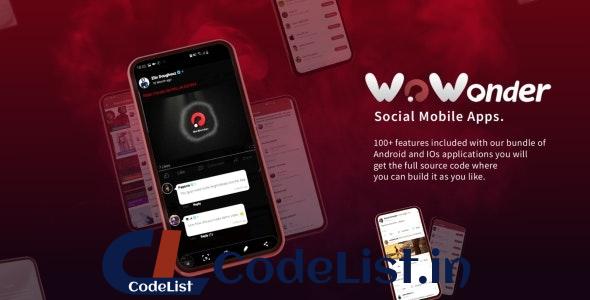 Mobile Native Social Timeline Applications v2.5.5.1 – For WoWonder Social PHP Script