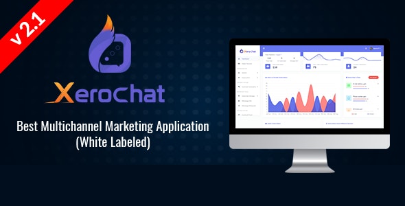 XeroChat v2.1 – Best Multichannel Marketing Application (White Label) – nulled