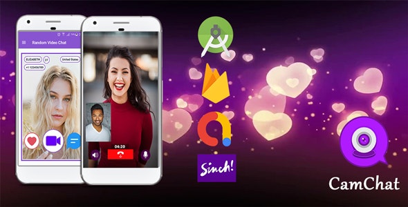 CamChat v1.0 – Android Dating App with Voice/Video Calls