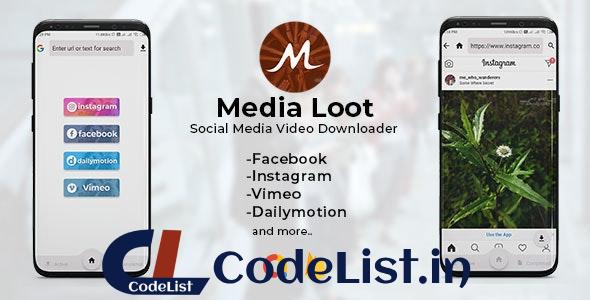 Media Loot v1.0 – The Ultimate Social Media Downloader