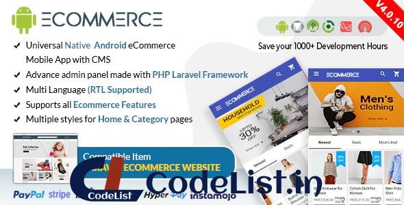 Android Ecommerce v4.0.10 – Universal Android Ecommerce / Store Full Mobile App with Laravel CMS