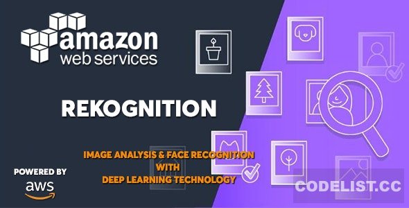 AWS Amazon Rekognition v1.0 – Deep Learning Face and Image Recognition Service