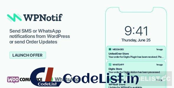 WPNotif v3.0.0 – WordPress SMS & WhatsApp Notifications