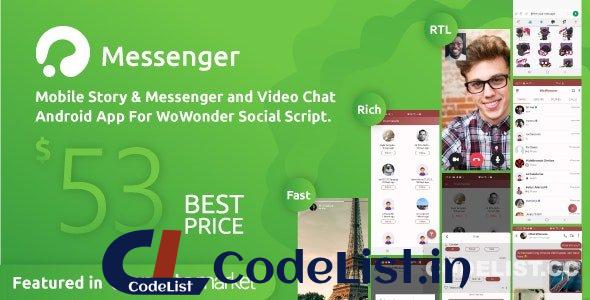 WoWonder Android Messenger v4.1.2 – Mobile Application for WoWonder Social Script