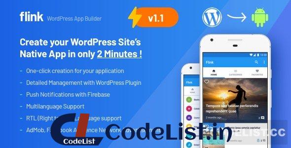 Flink v1.6 – WordPress App Builder (Auto WordPress to Native Android App) + Ultimate Admin Panel