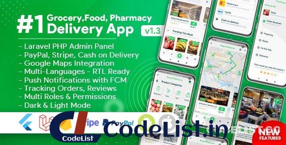 Grocery, Food, Pharmacy, Store Delivery Mobile App with Admin Panel v1.3.0