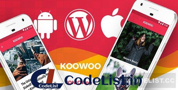 Koowoo v2.3 – WordPress News Android App + WordPress Blog iOS App IONIC 3 Full Application