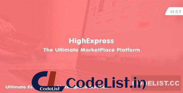 HighExpress v1.0.3 – The Ultimate PHP Multi-Vendor eCommerce Marketplace