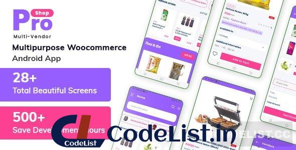 ProShop Multi Vendor v2.0.0 – Multipurpose Woocommerce Android App