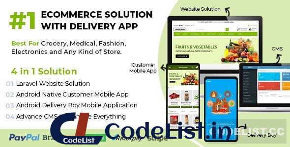 Ecommerce Solution with Delivery App For Grocery, Food, Pharmacy, Any Store / Laravel + Android Apps v1.4