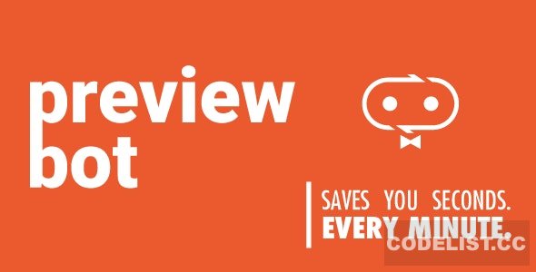 PreviewBot v1.3.0 – See your changes in Realtime