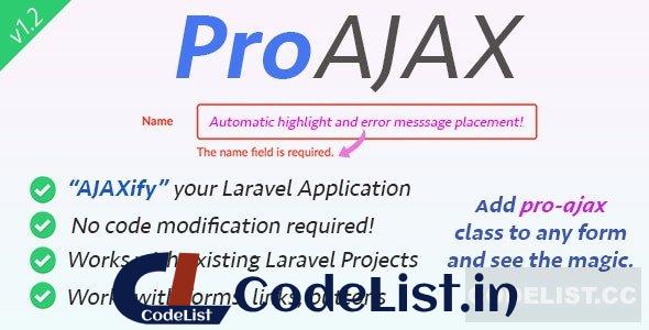 ProAjax v1.3 – Automatically Ajaxify Your Laravel Application