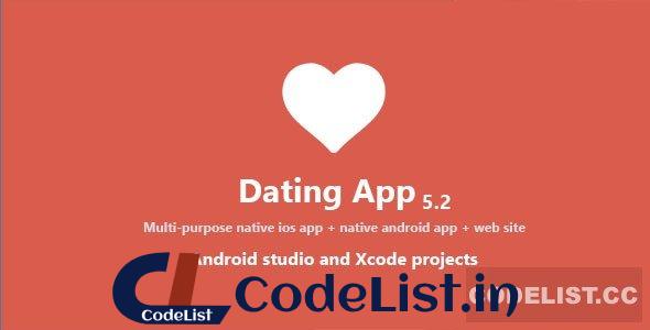 Dating App v5.2 – web version, iOS and Android apps