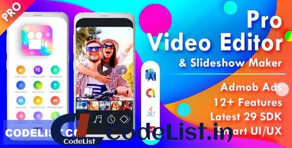 Pro Video Editor & Photo Video Maker for Android v2.0