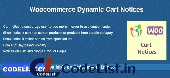 Woocommerce Dynamic Cart Notices v1.1.0