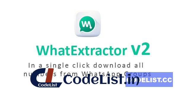 WhatExtractor v2.0.0 – WhatsApp Contacts Extractor