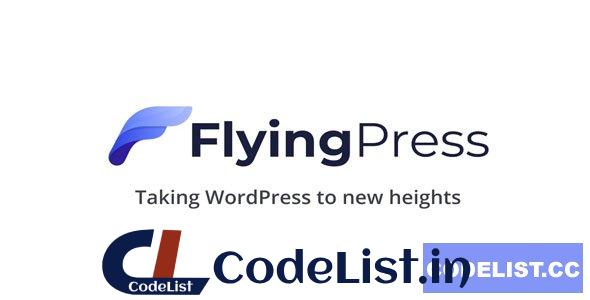 FlyingPress v4.15.0 – Taking WordPress To New Heights