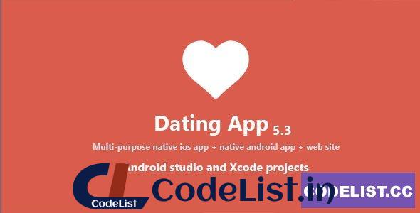 Dating App v5.3 – web version, iOS and Android apps – nulled